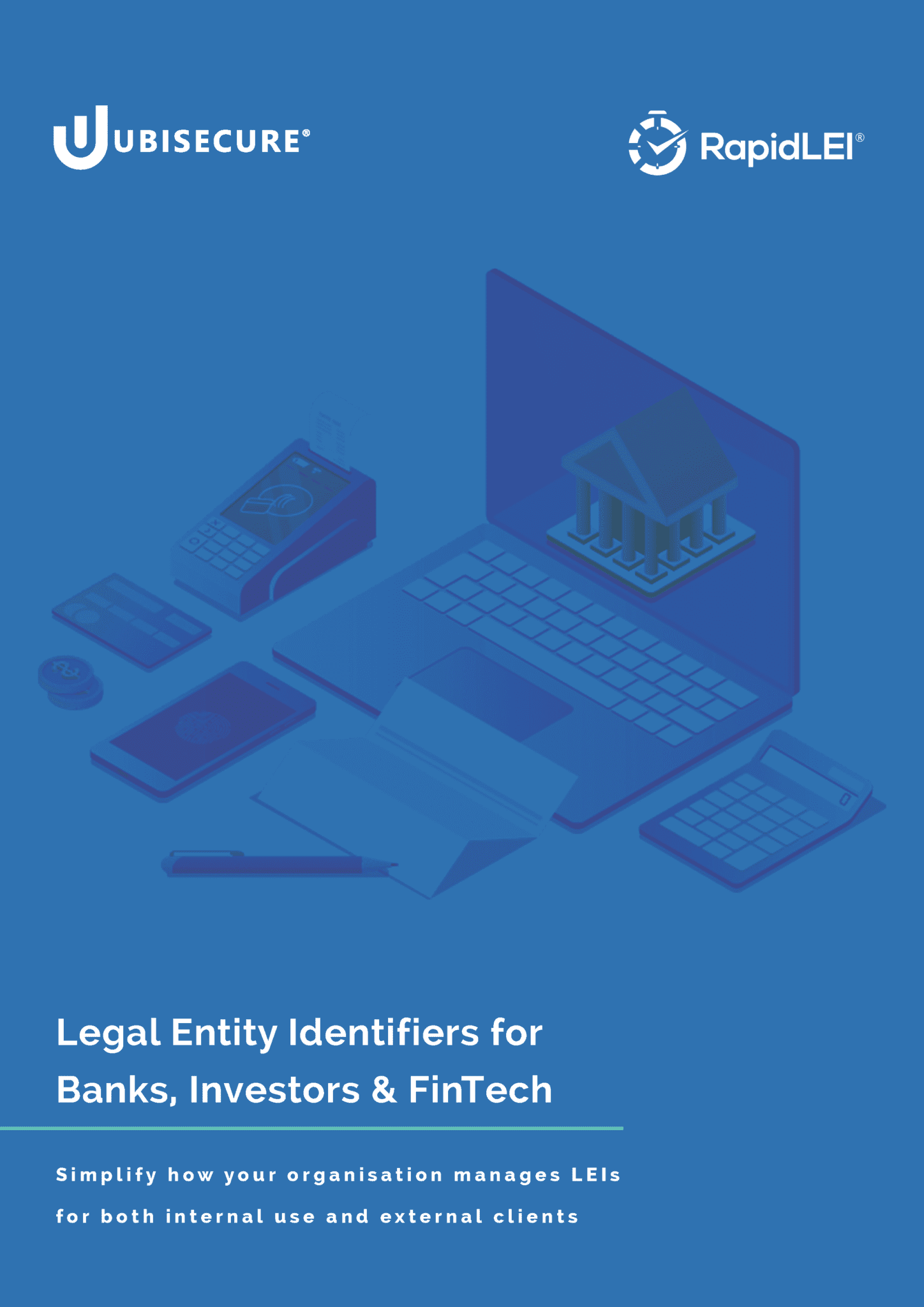 Legal Entity Identifiers for Banks, Investors &amp; FinTech page 1